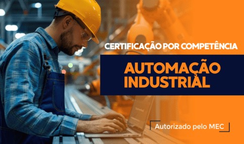 Capa do curso: Certificação Técnica por Competência em Automação Industrial
