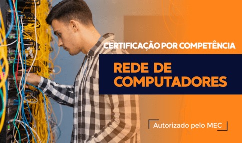 Capa do curso: Certificação Técnica por Competência em Rede de Computadores