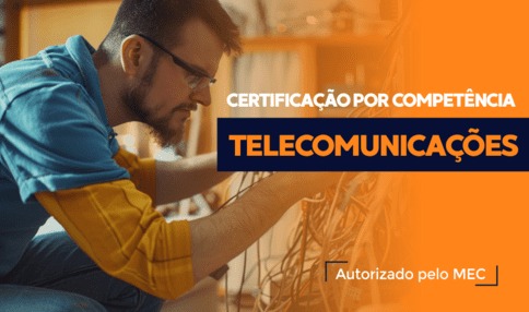 Capa do curso: Certificação Técnica por Competência em Telecomunicações