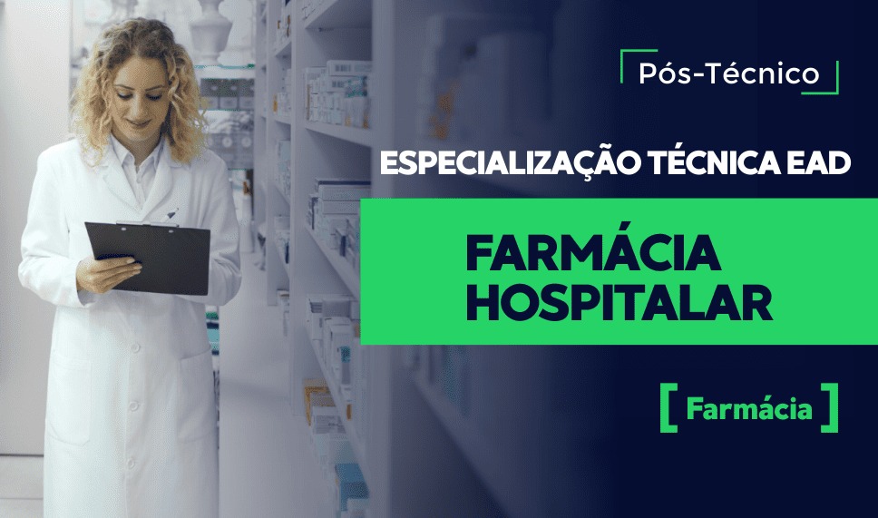 Capa do curso: Especialização Técnica em Farmácia Hospitalar EAD